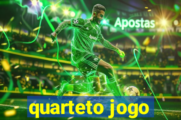 quarteto jogo